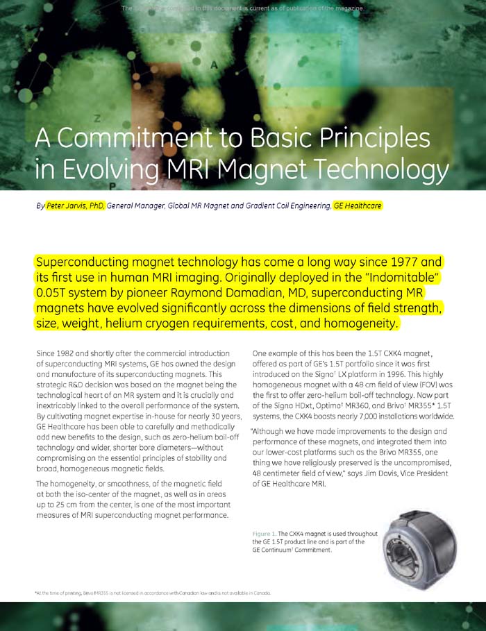 A Commitment to Bacis Principles in Evolving MRI Magnet Technology