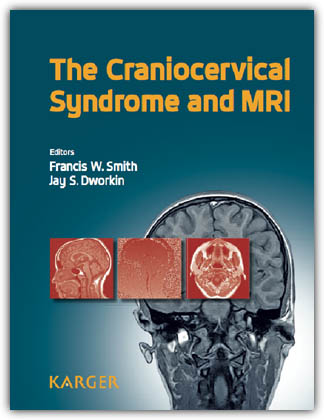 The Craniocervical Syndrome and MRI Book