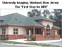 University Imaging, Vineland, NJ-The "First Stop for MRI"