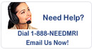 Need Help? Call 1-888-needmri