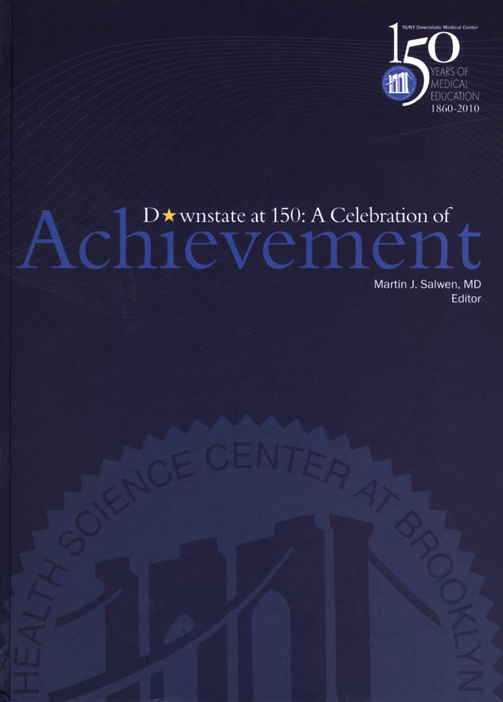 SUNY Downstate at 150: A Celebration of Achievement